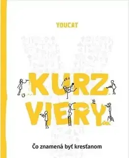 Kresťanstvo YOUCAT - Kurz viery