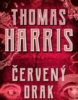 Detektívky, trilery, horory Červený drak - Thomas Harris