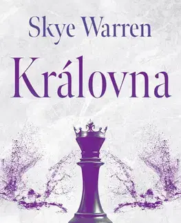 Romantická beletria Mistrovská hra 2: Královna - Skye Warren