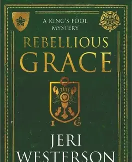 Detektívky, trilery, horory Rebellious Grace - Jeri Westerson