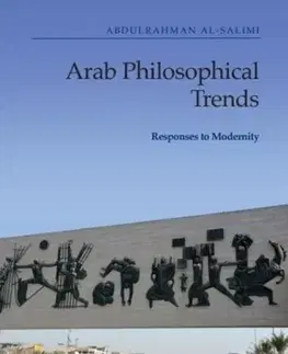 Politológia Arab Philosophical Trends - Abdulrahman al-Salimi