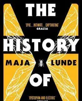 Cudzojazyčná literatúra The History of Bees - Maja Lunde