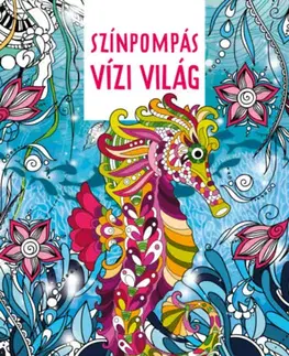 Maľovanky pre dospelých Színpompás vízi világ