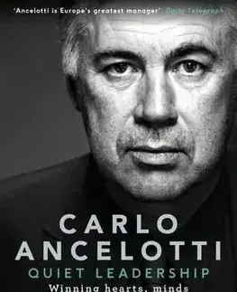 Šport Quiet Leadership - Carlo Ancelotti