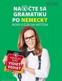 Gramatika a slovná zásoba Nová vizuálna metóda - Pons- Naočte sa gramatiku po nemecky - Tommaddi Muller,Irina Gubanova