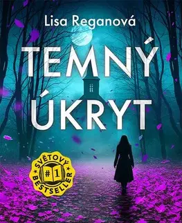 Detektívky, trilery, horory Temný úkryt (Josie Quinnová 11) - CZ - Lisa Regan