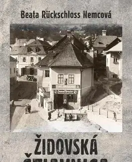História Židovská Štiavnica - Beata Rückschloss Nemcová