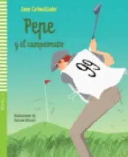 V cudzom jazyku Young Eli Readers: Pepe Y El Campeonato + CD - Jane Cadwallader