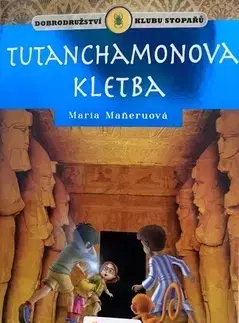 Dobrodružstvo, napätie, western Tutanchamonova kletba - Maria Maneruová