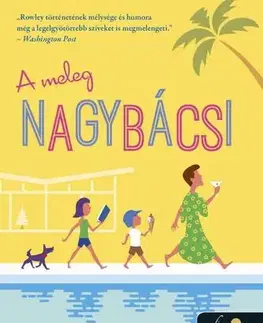 Humor a satira Gruncle - A meleg nagybácsi - Steven Rowley