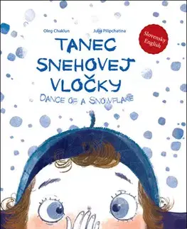 Rozprávky Tanec snehovej vločky - Oleg Chaklun