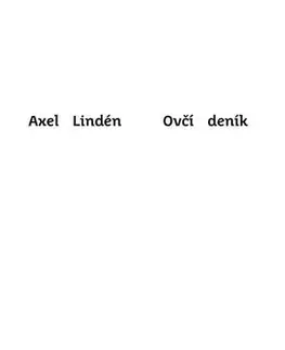 Svetová beletria Ovčí deník - Alex Lindén