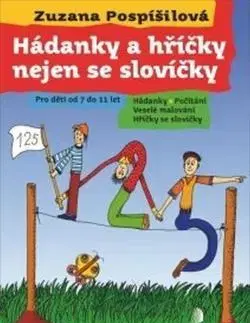Príprava do školy, pracovné zošity Hádanky a hříčky nejen se slovíčky - Zuzana Pospíšilová