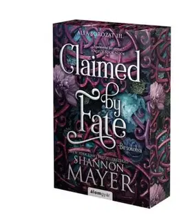 Sci-fi a fantasy Claimed by Fate - Birtokolva (Éldekorált kiadás) - Shannon Mayer