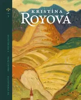 Slovenská beletria Vo vyhnanstve / Druhá žena / V pevnej ruke - Kristína Royová