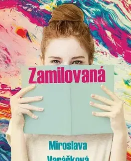 Pre dievčatá Zamilovaná - Miroslava Varáčková