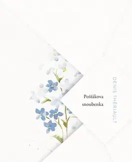 Svetová beletria Pošťákova snoubenka - Denis Theriault