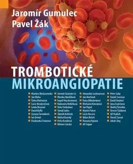 Medicína - ostatné Trombotické mikroangiopatie - Kolektív autorov