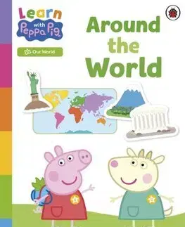 Nalepovačky, vystrihovačky, skladačky Learn with Peppa: Around the World sticker activity book