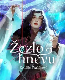 Fantasy, upíri Žezlo hněvu - Rozálie Pražáková,Adéla Stopka