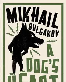 Cudzojazyčná literatúra A Dog's Heart - Mikhail Afanasevich Bulgakov