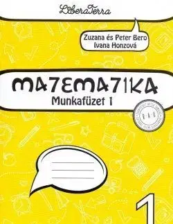 Matematika Matematika 1 - Munkafüzet 1 - Zuzana Berová