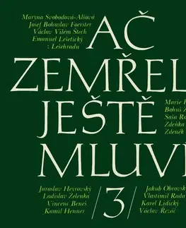Film, hudba SUPRAPHON a.s. Ač zemřeli - ještě mluví 3.