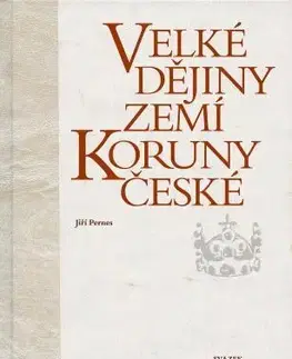 Slovenské a české dejiny Velké dějiny zemí Koruny české XVII. - Jiří Pernes