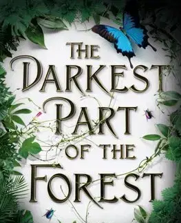 Fantasy, upíri The Darkest Part of the Forest - Holly Black