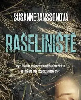 Detektívky, trilery, horory Rašeliniště - Susanne Janssonová