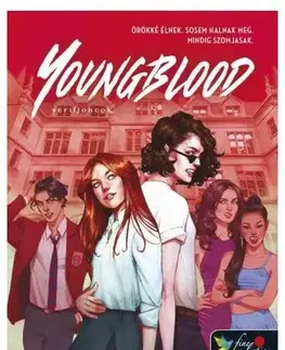 Fantasy, upíri Youngblood - Vérifjoncok - Sasha Laurens,Gyöngy Boncz
