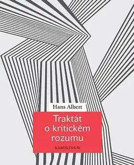Pre vysoké školy Traktát o kritickém rozumu - Hans Albert