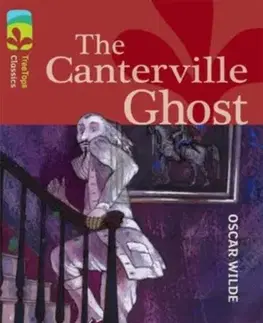 Príprava do školy, pracovné zošity Oxford Reading Tree TreeTops Classics: Level 15: The Canterville Ghost - Caroline Castle,Oscar Wilde