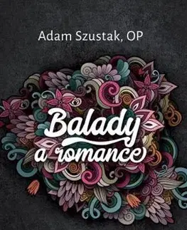 Svetová beletria Balady a romance - Adam Szustak