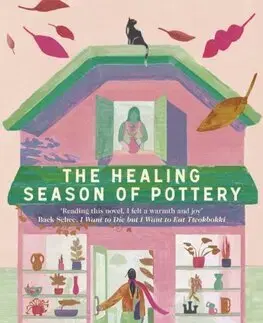 Svetová beletria The Healing Season of Pottery - Yeon Somin,Clare Richards