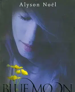 Cudzojazyčná literatúra Blue Moon - Alyson Noël