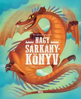 Rozprávky Nagy sárkánykönyv - Federica Magrin
