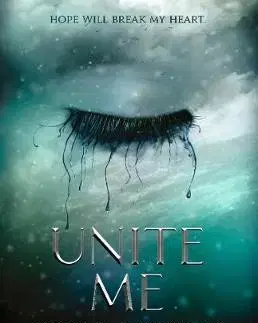 Young adults Unite Me - Tahereh Mafi