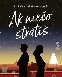 Romantická beletria Ak niečo stratíš - Tammy Robinsonová,Zdenka Buntová