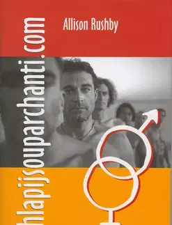 Romantická beletria Chlapijsouparchanti.com - Rushby Allison