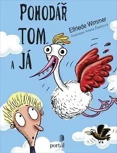 Dobrodružstvo, napätie, western Pohodář Tom a já - Elfriede Wimmer