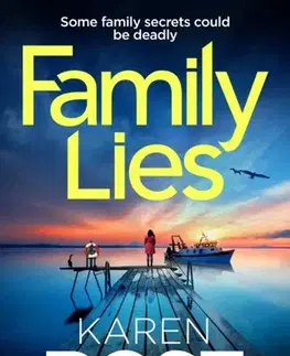 Detektívky, trilery, horory Family Lies - Karen Rose