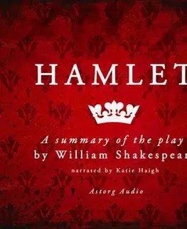 Svetová beletria Saga Egmont Hamlet by Shakespeare, a Summary of the Play (EN)