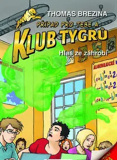 Komiksy Klub Tygrů Hlas ze záhrobí - Thomas Brezina