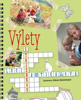 Encyklopédie pre deti a mládež - ostatné Výlety s tajenkou - Renée Nachtigallová