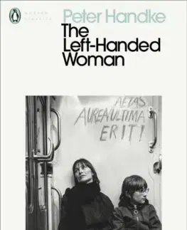 Cudzojazyčná literatúra The Left-Handed Woman - Peter Handke