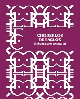 Historické romány Nebezpečné známosti - Choderlos de Laclos