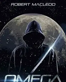Sci-fi a fantasy Omega A végső erő - Robert MacLeod