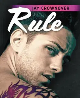 Romantická beletria Rule - Jay Crownover