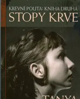 Detektívky, trilery, horory Stopy krve - Tanya Huffová